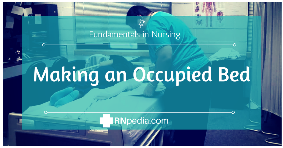 Making an Occupied Bed RNpedia